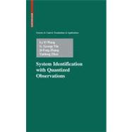 System Identification With Quantized Observations