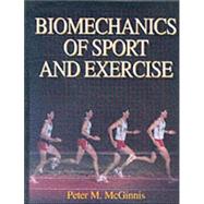 Biomechanics of Sport and Exercise