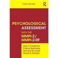 Psychological Assessment with the MMPI-2 / MMPI-2-RF