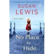 No Place to Hide A Novel