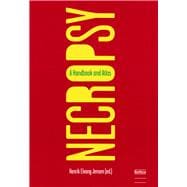 Necropsy A Handbook and Atlas