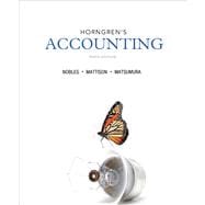 Horngren's Accounting and NEW MyAccountingLab with eText -- Access Card Package