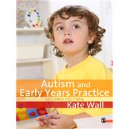 Autism and Early Years Practice