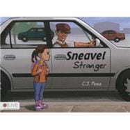 Sneavel Stranger