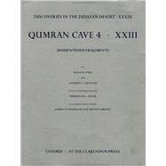 Qumran Cave 4 XXIII: Unidentified Fragments