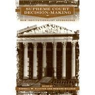 Supreme Court Decision-Making