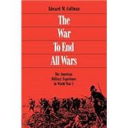 The War to End All Wars