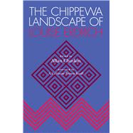 The Chippewa Landscape of Louise Erdrich