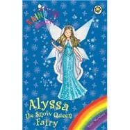 Rainbow Magic: Alyssa the Snow Queen Fairy Special