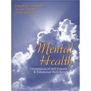 Mental Health Dimensions of Self-Esteem and Emotional Well-Being