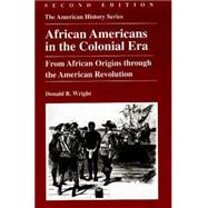 African Americans in the Colonial Era