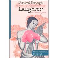 Survival Through Laughter: Sibiera vs breast cancer