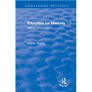 Education for Diversity: Making Differences