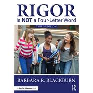 Rigor Is Not a Four-letter Word
