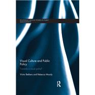 Visual Culture and Public Policy,9781317689560