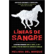 Líneas de sangre / Bloodlines