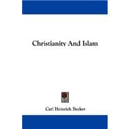 Christianity and Islam