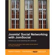 Joomla! Social Networking with JomSocial : Learn how to develop a high quality social network using JomSocial