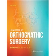 Essentials of Orthognathic Surgery, Third Edition