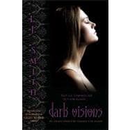 Dark Visions The Strange Power; The Possessed; The Passion