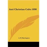 Anti Christian Cults 1898