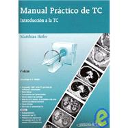Manual Practico de Tc Introduccion a la Tc 4b: Edicion