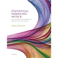 Statistical Modeling With R
