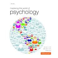 Mastering the World of Psychology plus NEW MyPsychLab with eText -- Access Card Package