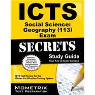 ICTS Social Science: Geography (113) Exam Secrets Study Guide