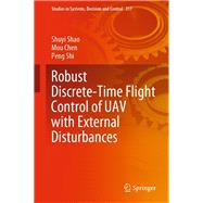 Robust Discrete-Time Flight Control of UAV with External Disturbances