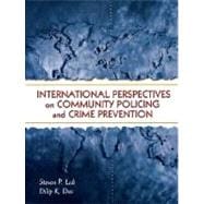International Perspectives on Community Policing and Crime Prevention