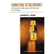 Connecting to the Internet A Practical Guide about LAN-Internet Connectivity