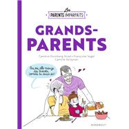 Les parents imparfaits - Grands parents