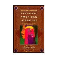Hispanic-American Literature A Brief Introduction and Anthology