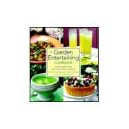 The Garden Entertaining Cookbook