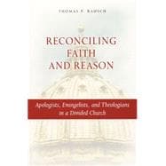Reconciling Faith and Reason