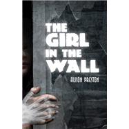 The Girl in the Wall