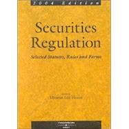 Securities Regulation : Selected Statutes, Rules and Forms