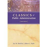 Classics Of Public Administration