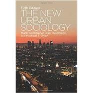 The New Urban Sociology