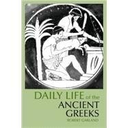 Daily Life Of The Ancient Greeks