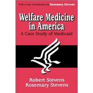 Welfare Medicine in America