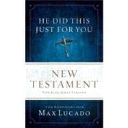 He Did This Just for You New Testament,9781418549565