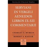 Serviani in Vergili Aeneidos libros IX-XII commentarii