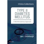 Type II Diabetes Mellitus: A Multidisciplinary Approach