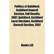 Politics of Guildford : Guildford Council Election, Full Results, 2007, Guildford Local Elections, Guildford Council Election 2007