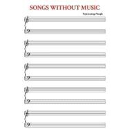 Songs Without Music
