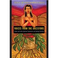 Voices from the Ancestors