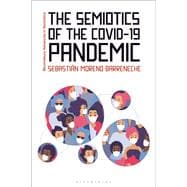 The Semiotics of the COVID-19 Pandemic