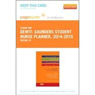 Saunders Student Nurse Planner, 2014-2015 - Pageburst on VitalSource Passcode: A Guide to Success in Nursing School